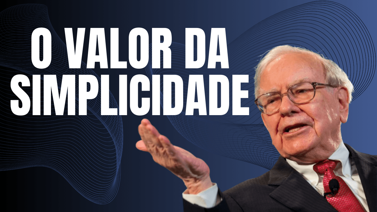 No momento, você está visualizando Simplicidade: O guia dos investimentos bem-sucedidos