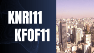 Leia mais sobre o artigo KNRI11 e KFOF11: Movimentações estratégicas da Kinea